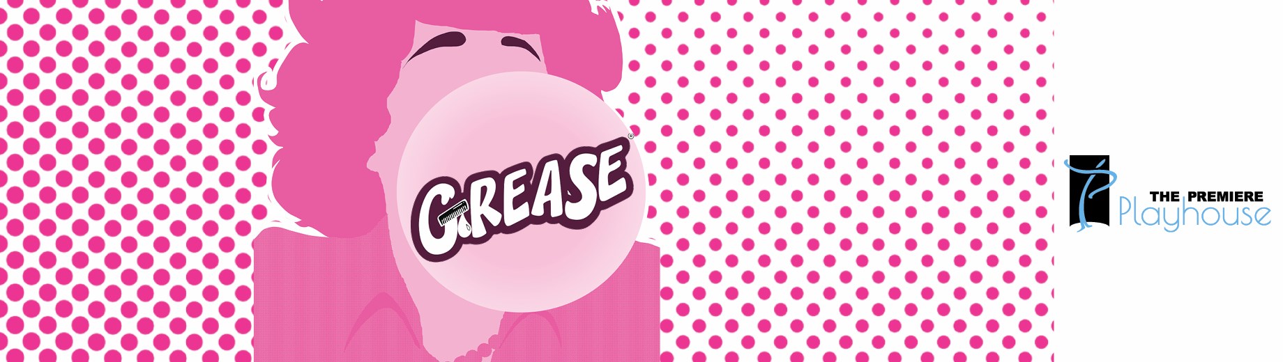 The Premiere Playhouse presents Grease