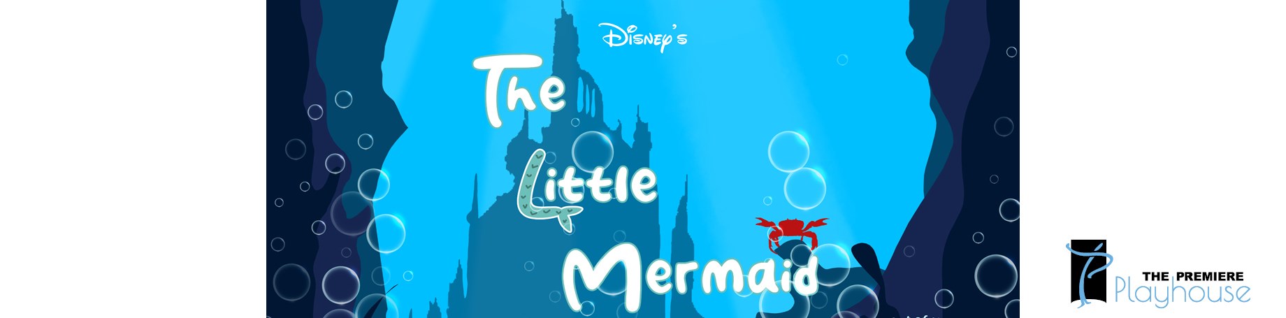 The Premiere Playhouse presents The Little Mermaid