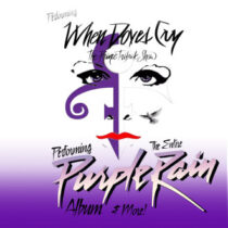When Doves Cry – The Prince Tribute Show