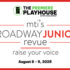 MTI's Broadway Junior Revue: Raise Your Voice