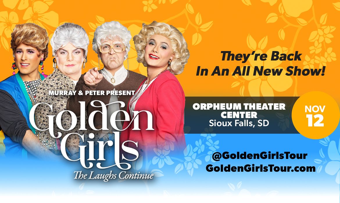 Golden Girls the Laughs Continue November 12
