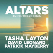 Altars Tour with Tasha Layton, David Leonard and Patrick Mayberry